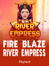 Fire Blaze River Empress Game: RTP, Fitur, dan Akses Main — ikon game