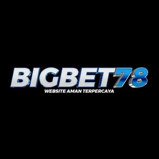 bigbet78 APK: Fitur, Ukuran, dan Link Download